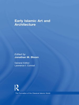 cover image of Early Islamic Art and Architecture